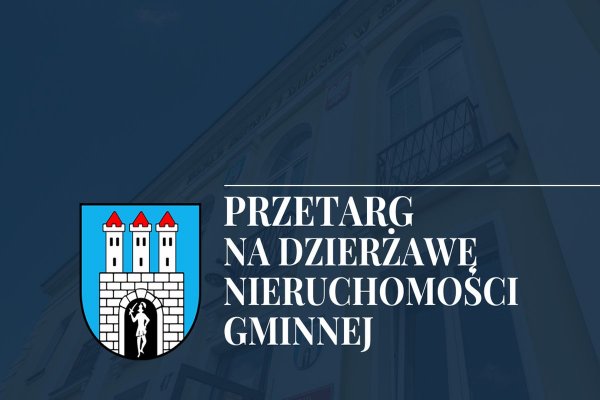 Ogłoszenie o przetargu na dzierżawę gminnego „Zieleniaka”