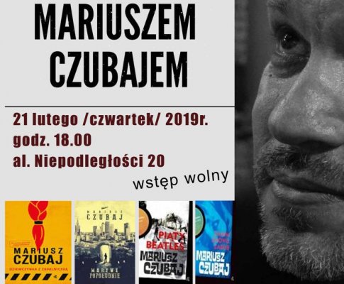 Biblioteka zaprasza na spotkanie z Mariuszem Czubajem