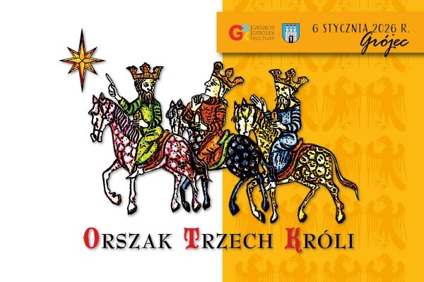 Orszak Trzech Króli 2026 w Grójcu! 