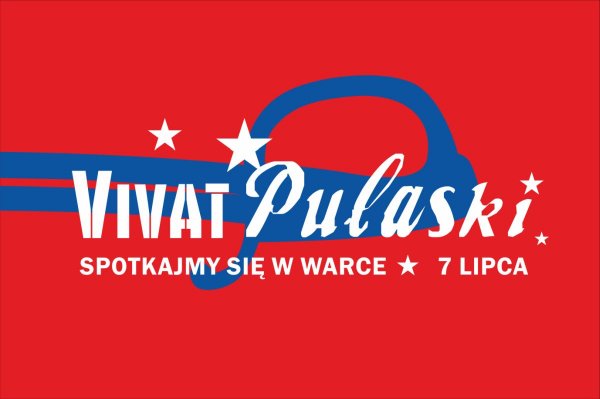 11. PIKNIK historyczno-kulturalny VIVAT PUŁASKI do Warki 