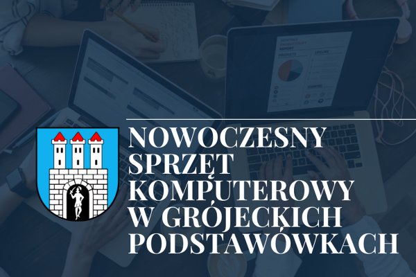 Nowoczesny sprzęt z KPO trafia do szkół podstawowych Gminy Grójec