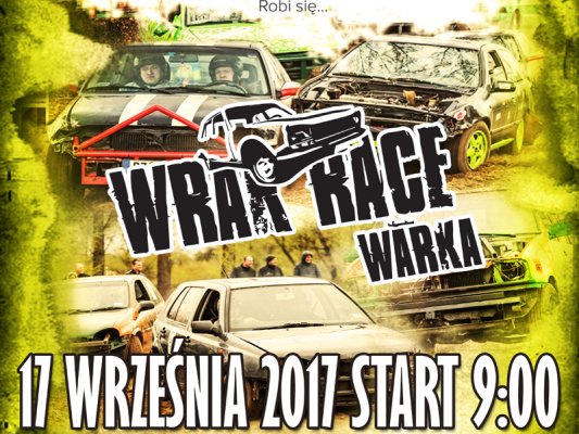 Wrak Race Warka III już w najbliższą niedzielę!