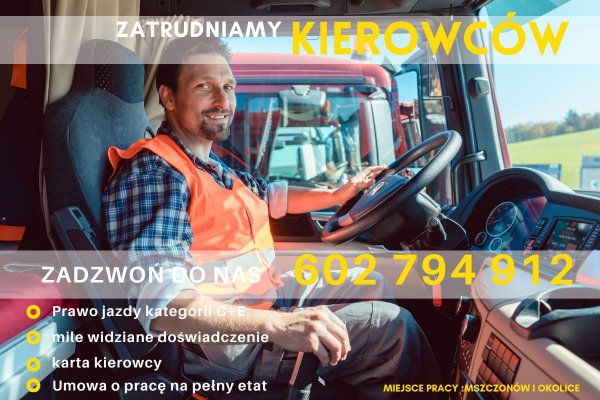 Zatrudnimy kierowców C+E – Mszczonów i okolice