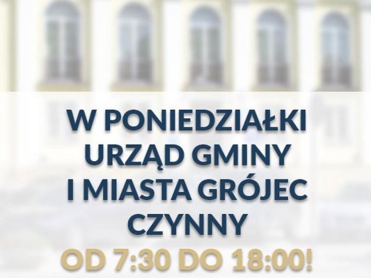 Urząd Gminy i Miasta w poniedziałki będzie czynny do 18.00