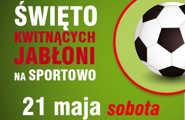 Święto Kwitnących Jabłoni na sportowo