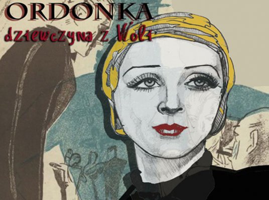 Ordonka, dziewczyna z Woli