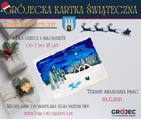 Konkurs plastyczny: Grójecka Kartka Świąteczna