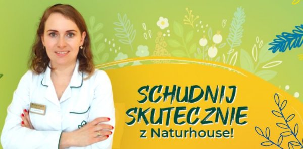 Z Naturhouse odchudzanie pójdzie jak z płatka!