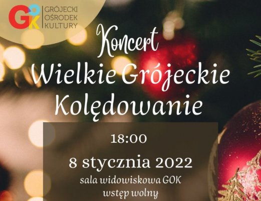 Koncert Wielkie Grójeckie Kolędowanie