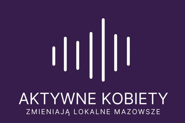 Aktywne Kobiety Zmieniają Lokalne Mazowsze! Czas na Grójec!