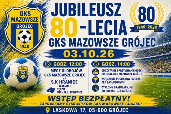 GKS Mazowsze Grójec świętuje 80 lat. Jubileusz w sobotę 3 października
