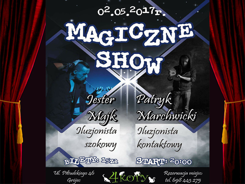 Magiczne show na majwk w Czterech Kotach 