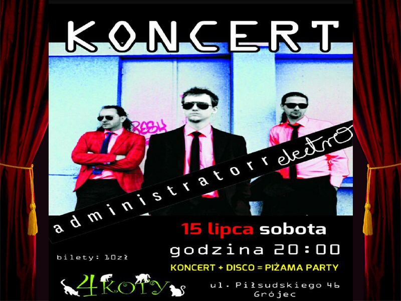 15 lipca  godzina 20:00  rezerwacje pod tel. 698 443 275