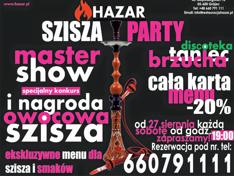 Restauracja Hazar Al. Niepodległości 16 Start w sobotę od 19:00